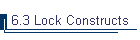 6.3 Lock Constructs