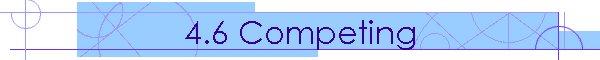 4.6 Competing