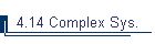 4.14 Complex Sys.