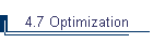 4.7 Optimization