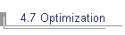 4.7 Optimization